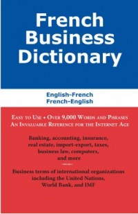 French Business Dictionary English-French, French-English